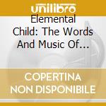Elemental Child: The Words And Music Of Marc Bolan / Various (2 Cd) cd