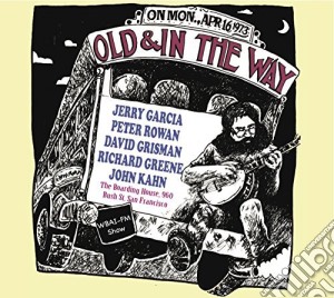 Jerry Garcia/Old & In The Way - Boarding House, San Francisco, April 16t cd musicale di Jerry Garcia/Old & In The Way