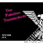 Fabulous Thunderbirds (The) - Taste Of Chicago : Live 89 cd