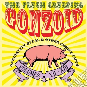 Andrew Liles - Flesh Creeping Gonzoid:Speciality Offal (2 Cd) cd musicale di Andrew Liles