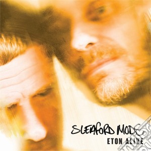Sleaford Mods - Eton Alive cd musicale di Sleaford Mods