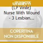 (LP Vinile) Nurse With Wound - 3 Lesbian Sardines (Red Vinyl) vinile