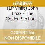 (LP Vinile) John Foxx - The Golden Section (Clear Vinyl) vinile