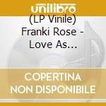 (LP Vinile) Franki Rose - Love As Projection lp vinile