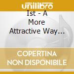 Ist - A More Attractive Way (5 cd) cd