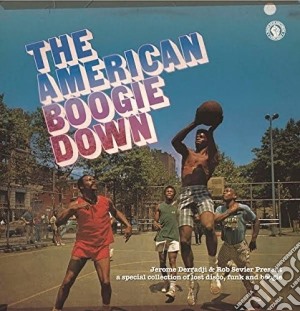 (LP Vinile) American Boogie Down (The) lp vinile di Jerome / Sevier,Rob Derradji