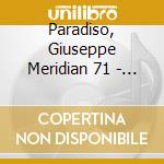 Paradiso, Giuseppe Meridian 71 - Parallel Dimensions cd