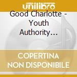 Good Charlotte - Youth Authority (Australian Ed.) cd