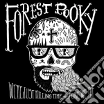 (LP Vinile) Forest Pooky - We'Re Just Killing Time Before We Die Ep vinile
