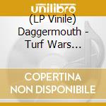 (LP Vinile) Daggermouth - Turf Wars (Picture Disc) vinile