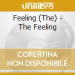 Feeling (The) - The Feeling cd