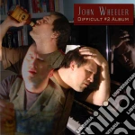 John Wheeler - Difficult Second Album cd