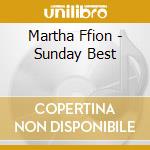 Martha Ffion - Sunday Best cd