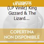 (LP Vinile) King Gizzard & The Lizard Wizard-Live In Brussels '19 (Fuzz Club Official Bootl vinile
