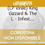 (LP Vinile) King Gizzard & The L - Infest The Rats  Nest (Live) (Eu Fuzz Cl vinile