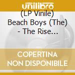 (LP Vinile) Beach Boys (The) - The Rise Of The Surf Movement vinile