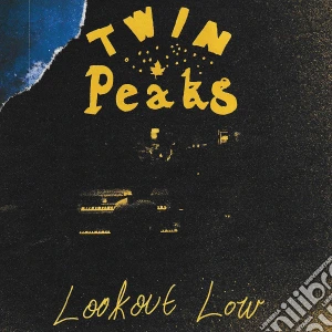 Twin Peaks - Lookout Low cd musicale