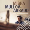 Misha Mullov-Abbado - Cross-Platform Interchange cd