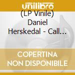 (LP Vinile) Daniel Herskedal - Call For Winter lp vinile