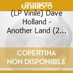(LP Vinile) Dave Holland - Another Land (2 Lp) lp vinile