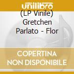 (LP Vinile) Gretchen Parlato - Flor lp vinile