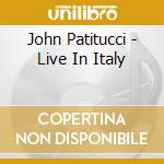 John Patitucci - Live In Italy cd
