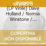 (LP Vinile) Dave Holland / Norma Winstone / London Vocal Project - Vital Spark (Music Of Kenny Wheeler) (2 Lp)