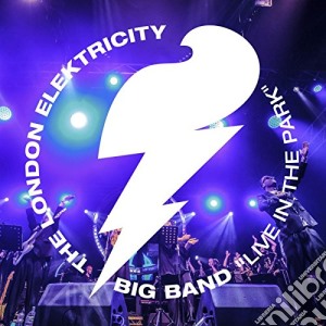 London Elektricity - Live In The Park cd musicale di London Elektricity