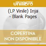 (LP Vinile) Inja - Blank Pages vinile