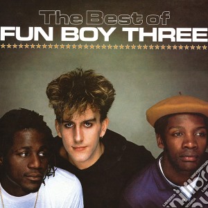 Fun Boy Three - The Best Of cd musicale di Fun Boy Three