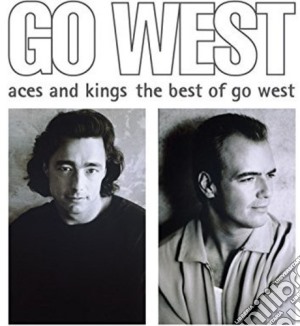 Go West - Aces & Kings: The Best Of Go West cd musicale di Go West