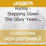 Runrig - Stepping Down The Glory Years (6 Cd) cd