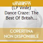 (LP Vinile) Dance Craze: The Best Of British Ska / Various vinile