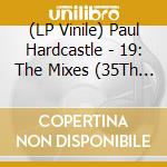 (LP Vinile) Paul Hardcastle - 19: The Mixes (35Th Anniversary Edition) (Rsd 2020) vinile