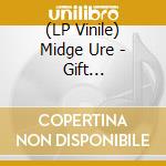 (LP Vinile) Midge Ure - Gift -Deluxe/Remast (2 Lp) lp vinile