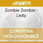 Zombie Zombie - Livity cd