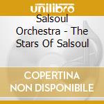 Salsoul Orchestra - The Stars Of Salsoul cd