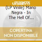 (LP Vinile) Mano Negra - In The Hell Of Patchinko (2 Lp+Cd) vinile