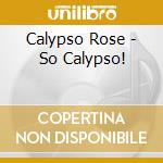 Calypso Rose - So Calypso!