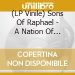 (LP Vinile) Sons Of Raphael - A Nation Of Bloodsuckers vinile