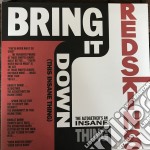 (LP Vinile) Redskins - Bring It Down Ltd Coloured (Rsd 2019) (10')