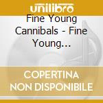 Fine Young Cannibals - Fine Young Cannibals cd