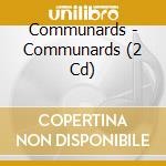 Communards - Communards (2 Cd) cd musicale