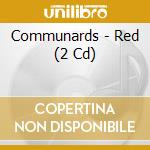 Communards - Red (2 Cd) cd