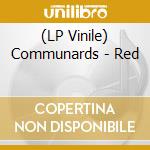 (LP Vinile) Communards - Red lp vinile