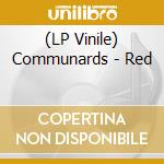 (LP Vinile) Communards - Red vinile