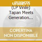 (LP Vinile) Tapan Meets Generation Taragalte - Atlas vinile