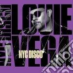 (LP Vinile) Louie Vega - Nyc Disco: Part 2 (2 Lp) vinile