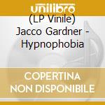 (LP Vinile) Jacco Gardner - Hypnophobia lp vinile di Gardner Jacco