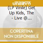 (LP Vinile) Get Up Kids, The - Live @ The Granada Theater - Coloured (2 Lp) lp vinile